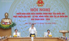 Thủ tướng chủ trì triển khai Chương trình mục tiêu quốc gia giai đoạn 2026-2035