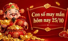 Con số may mắn ngày 25/10 - số cát lành - số tài lộc 12 con giáp theo năm sinh