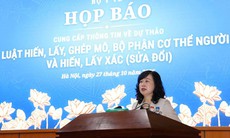 Bộ trưởng Bộ Y tế Đào Hồng Lan xúc động khi nói về những trẻ em mòn mỏi chờ ghép tạng