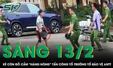 Kinh hoàng kẻ côn đồ cầm 'hàng nóng' tấn công dã man Tổ trưởng Tổ bảo vệ ANTT ở Phú Thọ