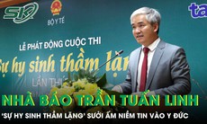 Nhà báo Trần Tuấn Linh: 'Sự hy sinh thầm lặng' sưởi ấm niềm tin vào tình người và y đức