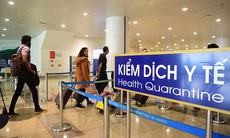 Bộ Y tế yêu cầu tăng cường kiểm dịch y tế
