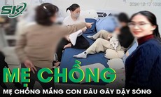 Đoạn video mẹ chồng mắng con dâu gây dậy sóng, diễn viên Phương Oanh liên quan gì?