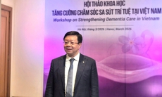 1,8 triệu người Việt sẽ sa sút trí tuệ, cần một hệ thống chăm sóc toàn diện