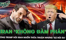 Iran tuyên bố ‘không đàm phán’ với Mỹ, ông Trump nói Iran rất muốn thỏa thuận nhưng ‘sợ nói ra’