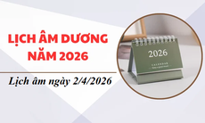 Lịch âm hôm nay 2/4 - Âm lịch 2/4 - Lịch vạn niên ngày 2/4/2026