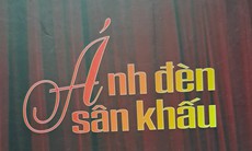 'Ánh đèn và sân khấu'