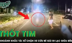 Khoảnh khắc tài xế chặn xe giữa đường, cứu bé gái đi lạc giữa đêm ở TPHCM