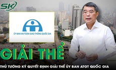 Thủ tướng Lê Minh Hưng ký quyết định giải thể Ủy ban An toàn giao thông Quốc gia