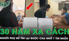 Cuộc đoàn tụ đẫm nước mắt sau hơn 30 năm xa cách của người cha già và con gái nhờ một tin nhắn