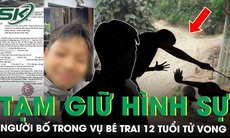 Tạm giữ hình sự người bố nghi đánh con trai 12 tuổi tử vong rồi giấu thi thể sau đồi quế ở Lào Cai