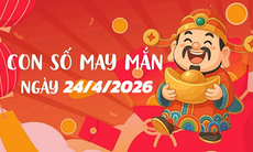 Con số may mắn ngày 24/4 - số cát lành - số tài lộc 12 con giáp theo tuổi