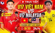 Kênh và link xem trực tiếp U17 Việt Nam đấu U17 Malaysia ngày 24/4