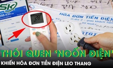 Những thói quen ‘ngốn điện’ trong gia đình đang khiến hóa đơn tiền điện leo thang mà ít ai để ý 
