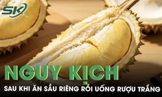 Người phụ nữ nguy kịch sau khi ăn sầu riêng rồi uống rượu trắng trong tiệc