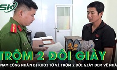 Khởi tố nam công nhân trộm 2 đôi giày của công ty về nhà cất giấu
