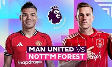 Lịch thi đấu bóng đá hôm nay ngày 17/5 - 18/5: MU đấu Nottingham Forest