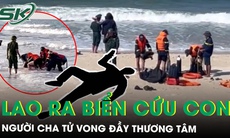 Xót xa: Tìm thấy thi thể người cha mất tích khi lao ra biển cứu con ở Quảng Trị