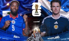 Nhận định, dự đoán tỷ số Haiti vs Scotland: Chiến thắng cách biệt?
