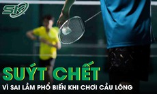 Người đàn ông ngã gục trên sân tập, suýt chết vì sai lầm phổ biến khi chơi cầu lông