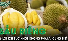 6 lợi ích sức khỏe bất ngờ của sầu riêng không phải ai cũng biết