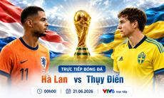 Kênh và link xem trực tiếp Hà Lan vs Thụy Điển - World Cup 2026 đêm 20/6