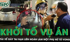Khởi tố vụ án tài xế say xỉn gây tai nạn liên hoàn làm một phụ nữ tử vong trên phố Nguyễn Chánh