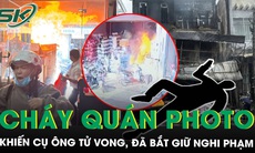 Cháy quán photocopy khiến cụ ông tử vong: Phẫn nộ cảnh con trai nạn nhân phóng hỏa, hé lộ nguồn cơn