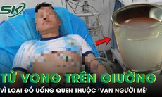 Nam TikToker tử vong trên giường vì loại đồ uống quen thuộc ‘vạn người mê’