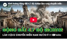Động đất 4.7 độ richter làm rung chuyển miền Nam nước Ý, nhiều công trình hư hại nặng nề