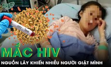 Nghiên cứu sinh tiến sĩ 27 tuổi tá hỏa phát hiện mắc HIV