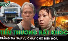 Tiểu thương bật khóc, trắng tay sau vụ cháy chợ Biên Hòa: ‘Cháy hết rồi, giờ biết làm sao...’