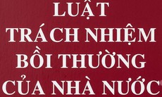 Thủ tướng yêu cầu triển khai đồng bộ Luật Trách nhiệm bồi thường của Nhà nước