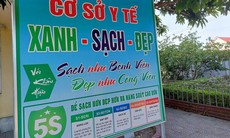 Cơ sở y tế Xanh - Sạch - Đẹp: Từ phong trào đến văn hóa chăm sóc người bệnh