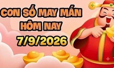 Con số may mắn hôm nay 7/9 - số tài lộc 12 con giáp theo các năm sinh