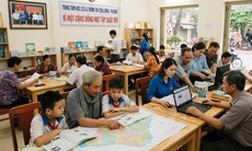 Hà Nội xây dựng mô hình trung tâm học tập cộng đồng, 'Điểm học tập thông minh'