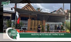 Rúng động Quảng Trị, vợ tử vong trong nhà với nhiều vết thương, người chồng biến mất bí ẩn