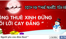 Sốt dịch vụ thuê người yêu vào đêm Noel với giá 20.000 đồng