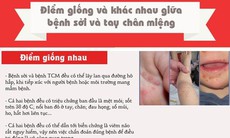 Giúp mẹ phân biệt bệnh sởi và tay chân miệng