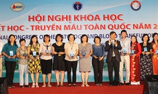 “Cơ hội vàng” của các nhà khoa học chuyên ngành huyết học - truyền máu