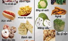 Bạn có biết những loại thực phẩm nào tốt, thực phẩm nào gây hại cho sức khỏe?