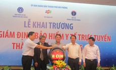 Hải Phòng khai trương Cổng giám định bảo hiểm y tế trực tuyến đầu tiên cả nước
