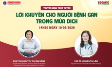 Truyền hình trực tuyến: Lời khuyên cho người bệnh gan trong mùa dịch