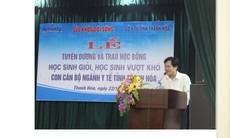 Báo SK&ĐS tiếp sức cho ước mơ của học sinh vượt khó Thanh Hoá