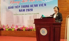 Đẩy mạnh văn hoá giao tiếp trong bệnh viện hướng đến hài lòng người bệnh