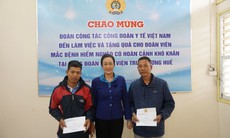 Động viên và tặng quà đoàn viên, người lao động mắc bệnh hiểm nghèo tại Bệnh viện Trung ương Huế