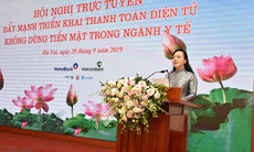 Bộ Y tế đẩy mạnh triển khai thanh toán không dùng tiền mặt