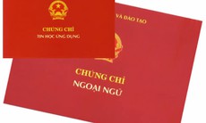 Bộ GDĐT công bố những đơn vị đủ điều kiện cấp chứng chỉ ngoại ngữ, tin học