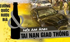 Dự Luật Phòng chống tác hại của rượu bia và cái “Tâm” của người làm chính sách công