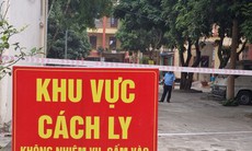19 thôn, khu dân cư ở Cẩm Giàng, Hải Dương tiếp tục phong tỏa, cách ly